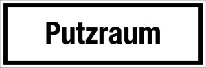 Gastronomie- und Gewerbeschild - Putzraum - Folie Selbstklebend - 5 x 15 cm