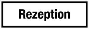 Gastronomie- und Gewerbeschild - Rezeption - Kunststoff Selbstklebend  - 10 x 30 cm