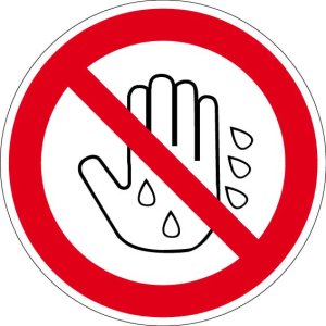 Verbotszeichen - Berühren mit nasser Hand verboten - Aluminium - Ø 5 cm