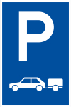 Parking sign - Only for cars with trailer
