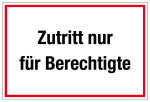 Krankenhaus- und Praxisschild - Zutritt nur für Berechtigte