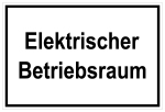 Schild für Gas- und Heizungsanlagen - Elektrischer Betriebsraum