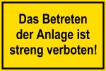 Warnschild - Betreten verboten!