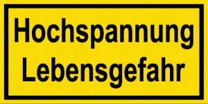 Warnschild - Hochspannung Lebensgefahr - Kunststoff - 10 x 20 cm