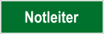 Fluchtwegschild - Notleiter  