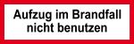 Feuerwehrschild - Aufzug im Brandfall nicht benutzen