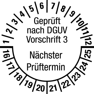 Mehrjahresprüfplakette 2016 - 2025 | Geprüft nach DGUV | Wunschfarbe - Folie selbstklebend, weiß & schwarz - Ø 10 mm  - 50 Stück