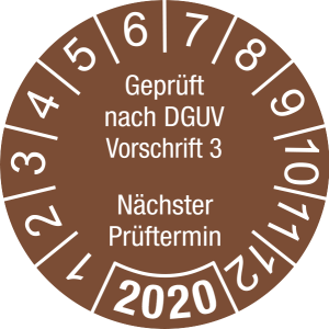 Jahresprüfplakette 2020 | Geprüft nach DGUV / Nächster Prüftermin| DP620 | Folie selbstklebend | M78 | signalbraun & weiß | 15 mm | 50 Stück