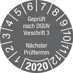 Jahresprüfplakette 2020 | Geprüft nach DGUV / Nächster Prüftermin| DP620 | Folie selbstklebend | M63 | dunkelgrau & weiß | 15 mm | 50 Stück