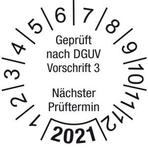 Jahresprüfplakette 2021 | Geprüft nach DGUV / Nächster Prüftermin | DP621 | Dokumentenfolie | M10 | weiß & schwarz | 15 mm | 500 Stück