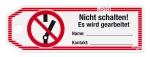 LOTO-Anhängeetiketten ''Nicht schalten! Es wird gearbeitet''
