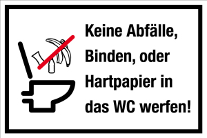 Gastronomie- und Gewerbeschild - Keine Abfälle, Binden oder Hartpapier in das WC werfen! - Aluminium - 20 x 30 cm