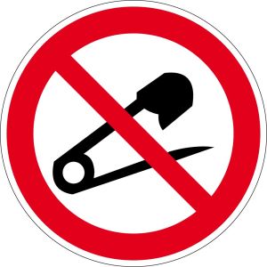 Verbotszeichen - Keine Nadeln einstechen - Aluminium - Ø 5 cm