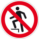 Verbotszeichen - Aufsteigen verboten