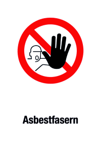 Verbotsschild - Asbestfasern - Folie Selbstklebend - 20 x 30 cm