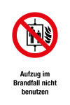 Verbotsschild - Aufzug im Brandfall nicht benutzen