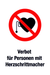 Prohibited sign - Prohibited for persons with heart pacemaker