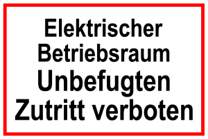 Hinweisschild - Elektrischer Betriebsraum - Folie Selbstklebend - 20 x 30 cm