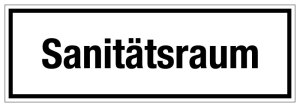 Krankenhaus- und Praxisschild - Sanitätsraum - Aluminium Selbstklebend  - 10 x 30 cm