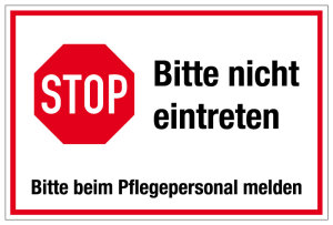 Krankenhaus- und Praxisschild - Stop - Bitte nicht eintreten - Folie Selbstklebend - 20 x 30 cm