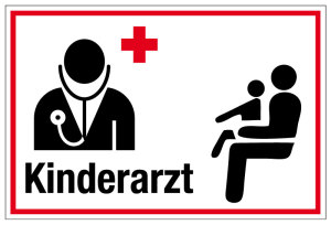 Krankenhaus- und Praxisschild - Kinderarzt - Folie Selbstklebend - 20 x 30 cm