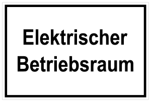 Schild für Gas- und Heizungsanlagen - Elektrischer Betriebsraum - Folie Selbstklebend - 20 x 30 cm