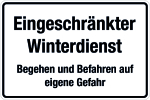 Winterschild - Eingeschränkter Winterdienst