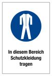 Gebotsschild - Schutzkleidung tragen