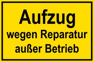 Warnschild - Aufzug außer Betrieb - Kunststoff - 20 x 30 cm