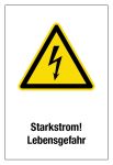 Warnschild - Starkstrom! Lebensgefahr