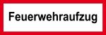 Feuerwehrschild - Feuerwehraufzug