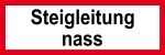 Feuerwehrschild - Steigleitung nass