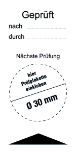 Geprüft nach/ durch/ Nächste Prüfung - Folie Selbstklebend - 80 x 40 mm | VE = 10 Stück pro Bogen